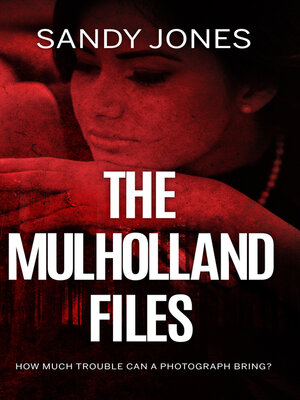 cover image of The Mulholland Files